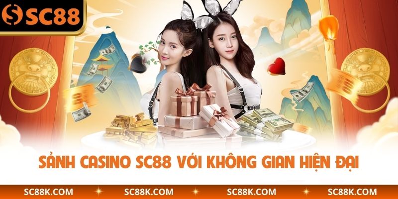 Sảnh casino SC88 với không gian hiện đại
